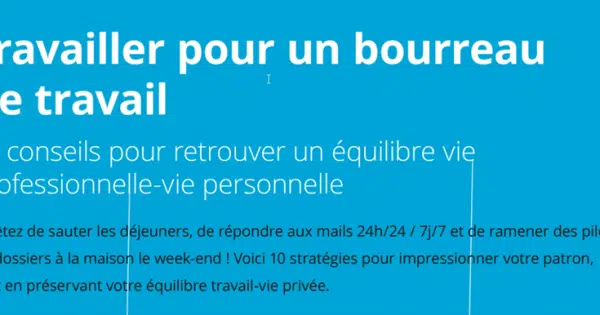 Infographie : Travailler pour un bourreau de travail